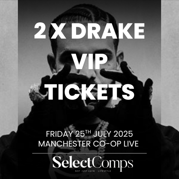 2 x DRAKE VIP Tickets to Manchester Show